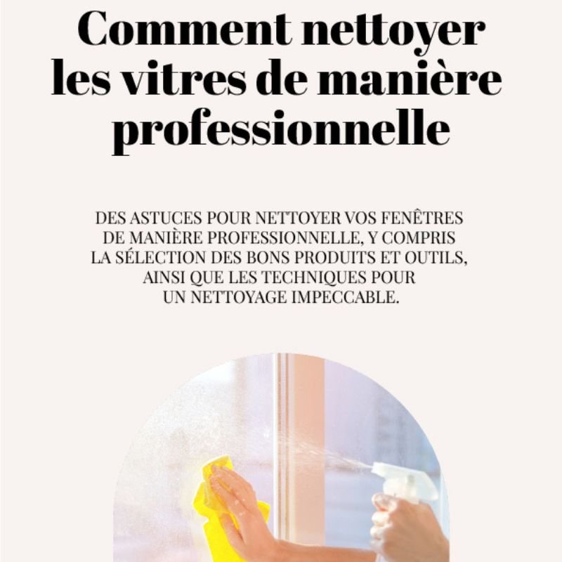 Ebook - Comment nettoyer les vitres de manière professionnelle | KitchyGoods