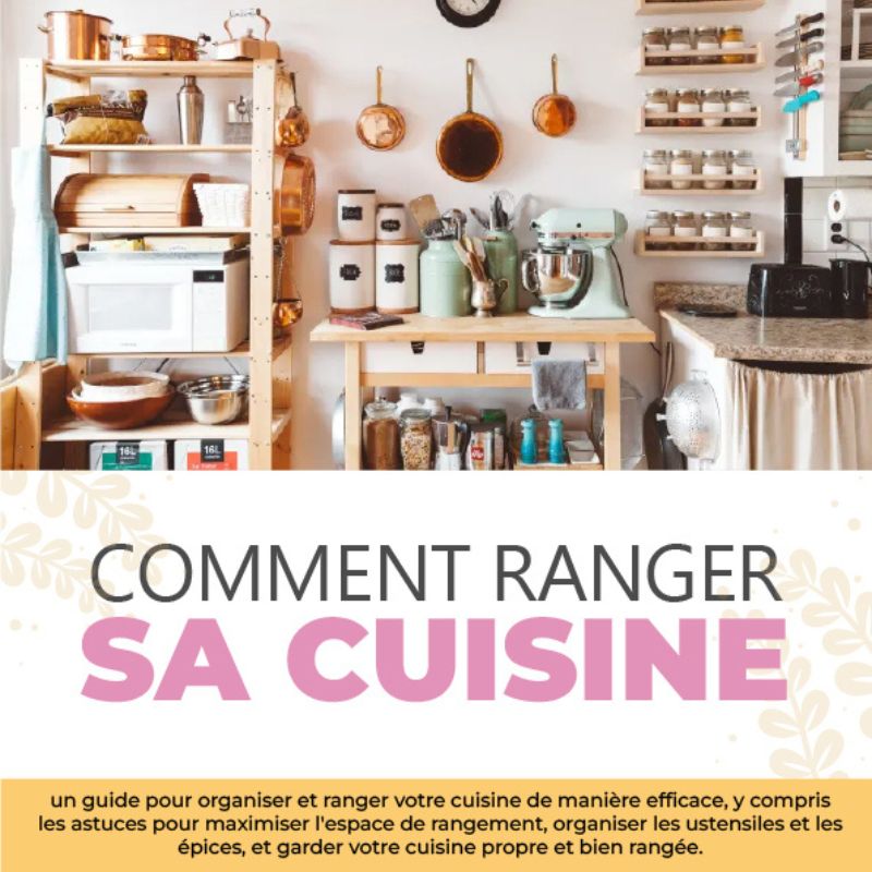 Ebook - Comment ranger sa cuisine | KitchyGoods